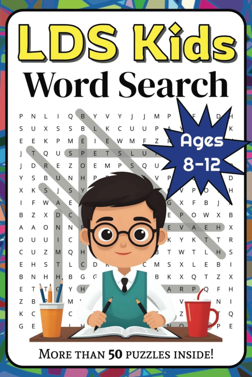 LDS Kids Word Search Puzzle Book – Ages&nbsp;8-12