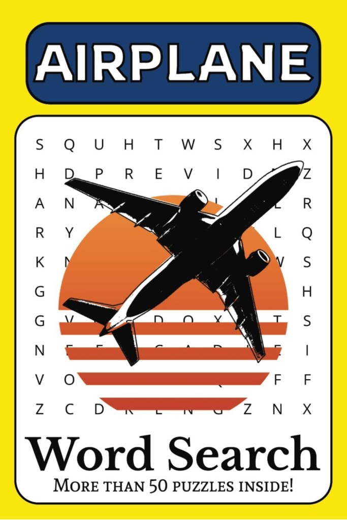 A cartoon drawing of an airplane flying across a sunset, over a word search. This is the Airplane Word Search Book cover.