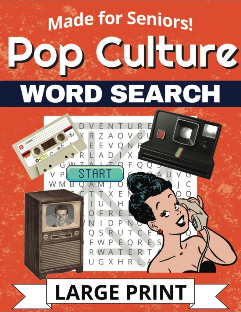 Graphics of vintage items like an audio casette tape, an old radio, a polaroid camera & a cartoon woman like in Archie's Comics. This is the Pop Culture Word Search Book: Large Print by Ven Westcott