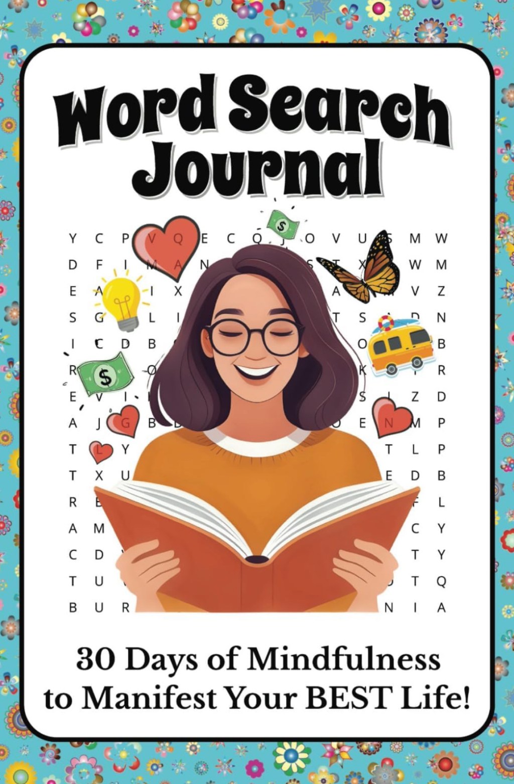 A drawing of a happy woman reading a book, and her thoughts are shown as hearts, butterflies, money, a car, and a lightbulb. This is the book cover for Word Search Journal Book.